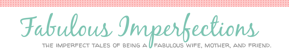 Fabulous Imperfections